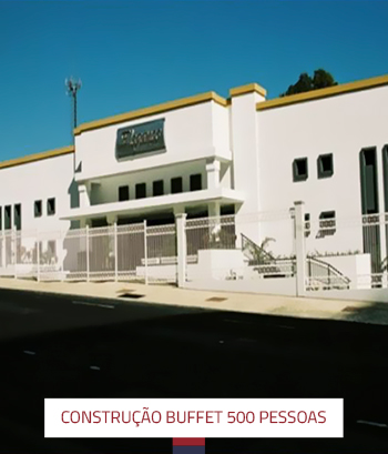 Construção Buffet 500 Pessoas